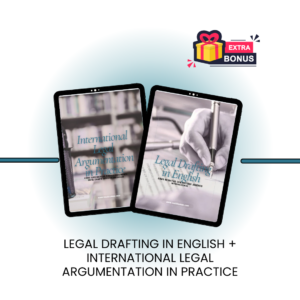 Pack e-books: Legal Drafting in English + International Legal Argumentation in Practice